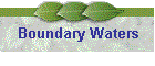 Boundary Waters